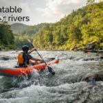 best inflatable kayaks for rivers