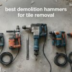 best demolition hammers for tile removal