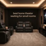 best home theater seating for small rooms