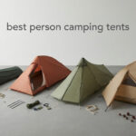 best person camping tents