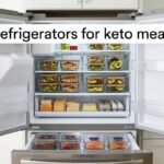 best refrigerators for keto meal prep