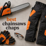 best chainsaws chaps