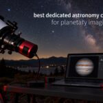 best dedicated astronomy cameras for planetary imaging