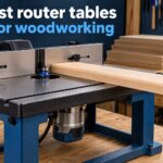 best router tables for woodworking