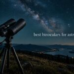 best binoculars for astronomy