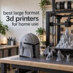 best large format 3d printers for home use