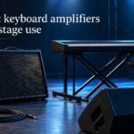 best keyboard amplifiers for stage use