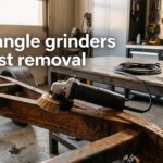best angle grinders for rust removal