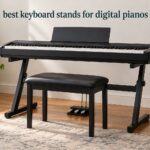 best keyboard stands for digital pianos