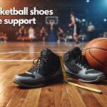 best basketball shoes for ankle support