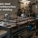 best steel workbenches for welding