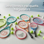 best tennis racquets for juniors