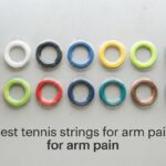 best tennis strings for arm pain